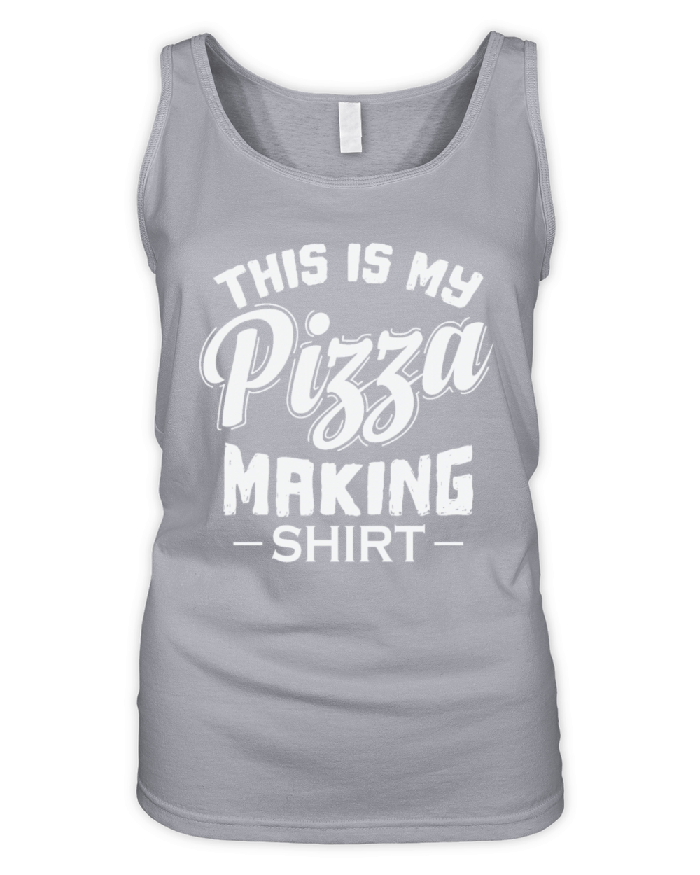 This is My Pizza Making Tea Fast Food Organic Women's Tank Top