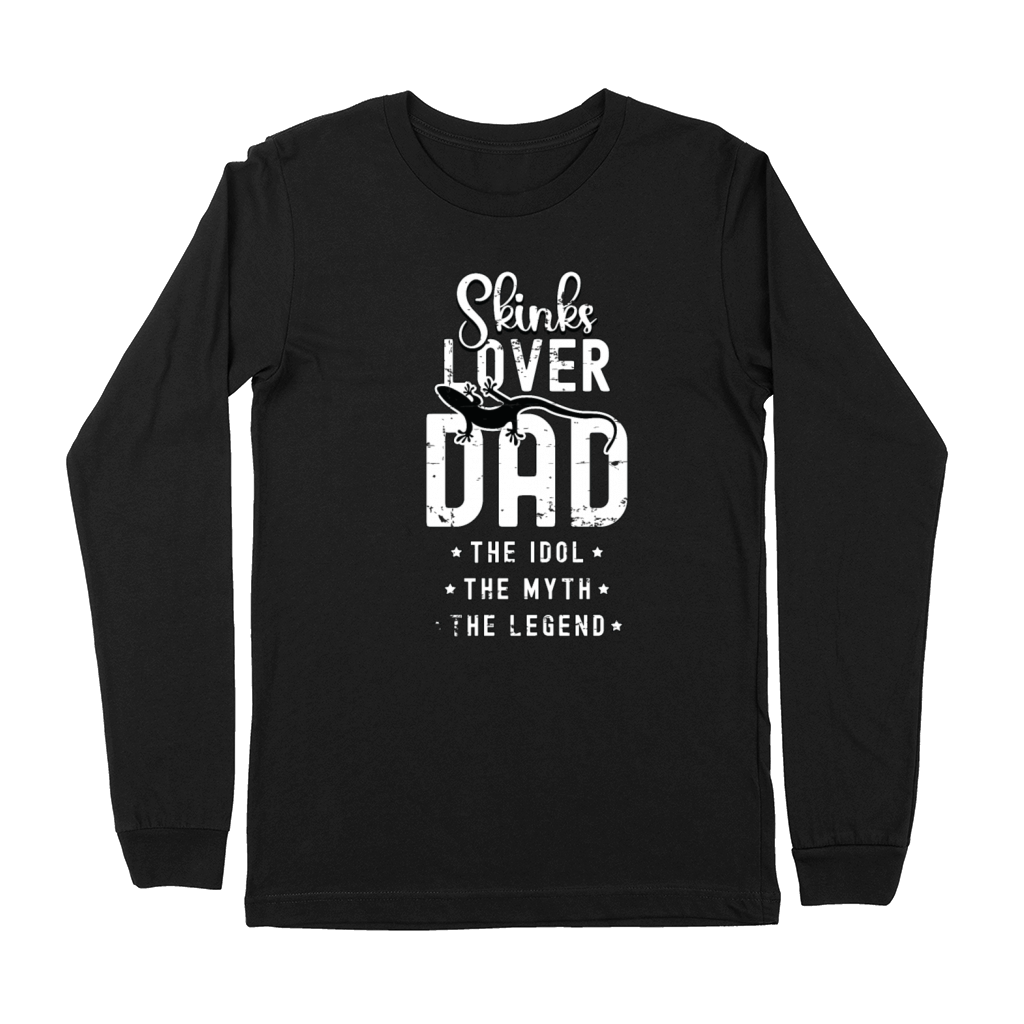 Skinks Lover Dad The Idol The Myth Reptile Lover Premium Long Sleeve
