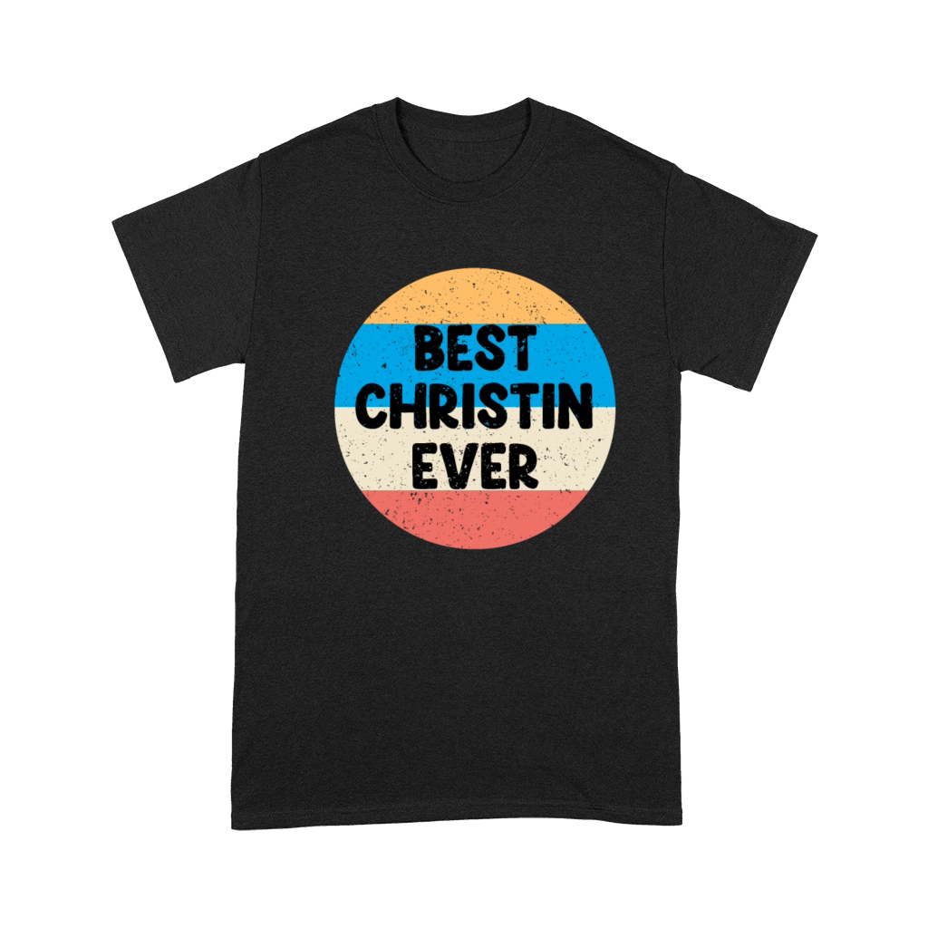 Best Christin Ever Premium T-shirt