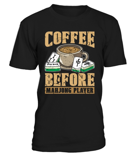Mahjong Player Coffee Chinese Mahjong Coffee Lover T-Shirt Unisex
