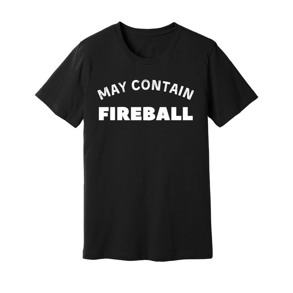 May Contain Fireball vintage Drinker Unisex Jersey Tee