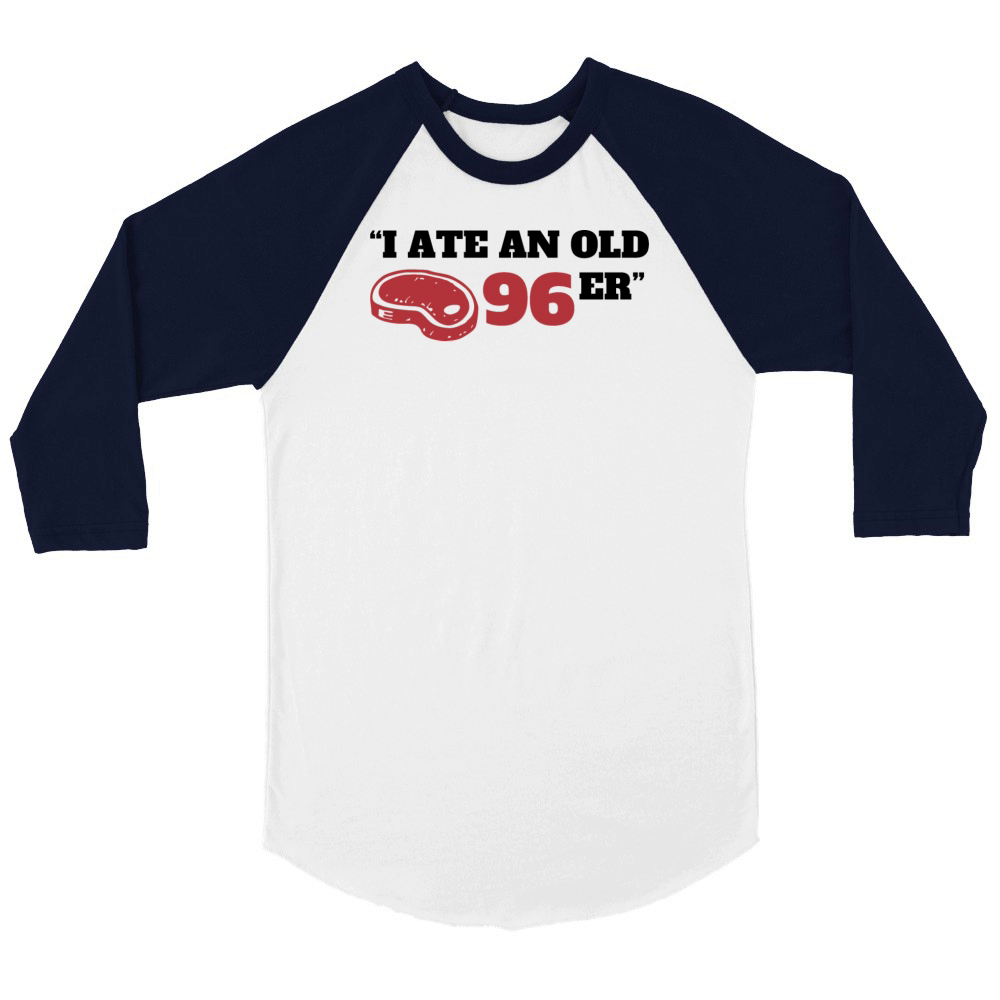 I Ate The Old 96er Unisex ¾ sleeve Raglan T-shirt