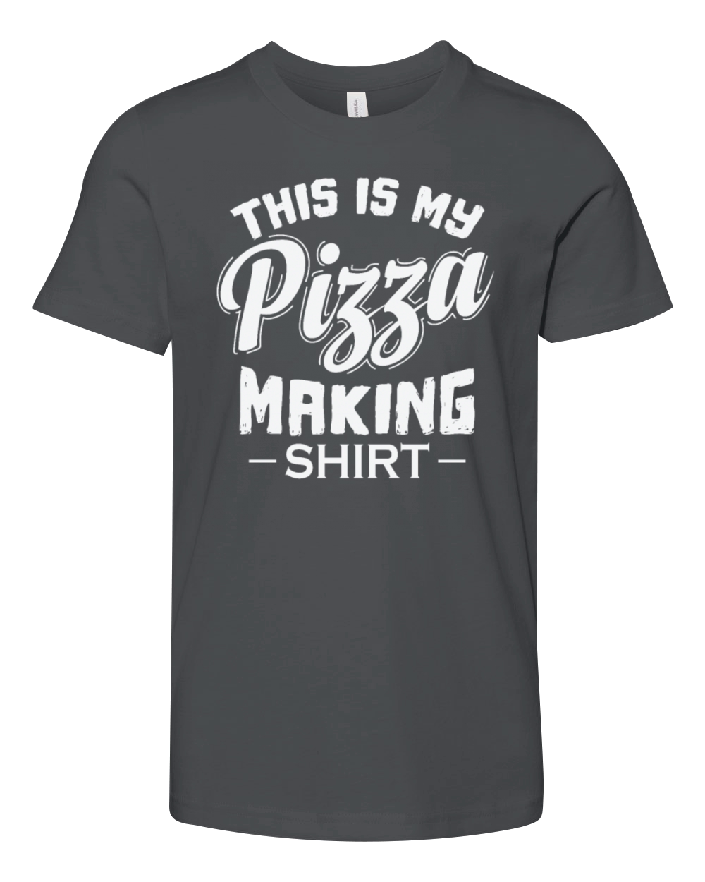 This is My Pizza Making Tea Fast Food Youth Unisex Jersey Tee