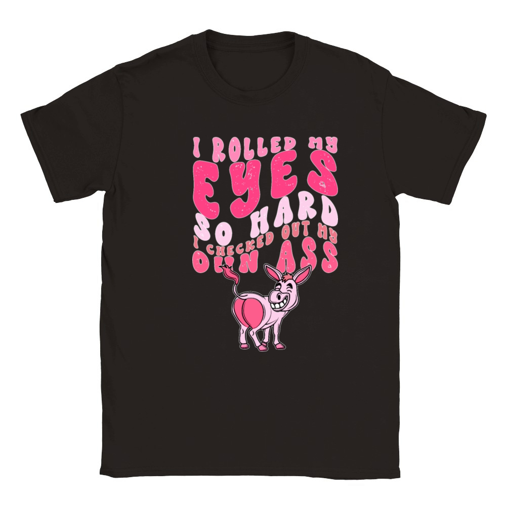 I Rolled My Eyes So Hard I Checked Out My Own Ass Classic Kids Crewneck T-shirt