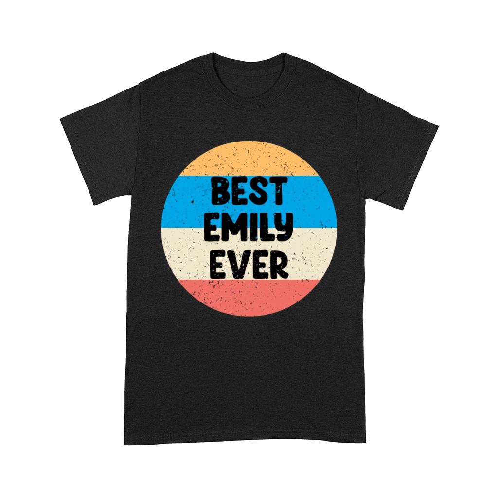 Best Emily Ever Comfort T-shirt