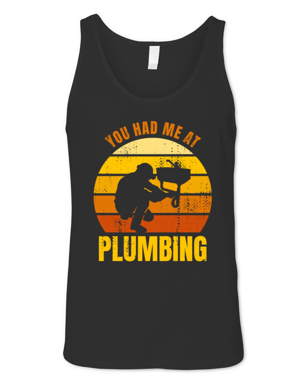 Plumbing Enthusiast Saying Unisex Jersey Tank