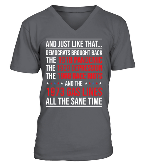 And Just Like T Democrats Brought Back All Disaste V-Neck T-shirt