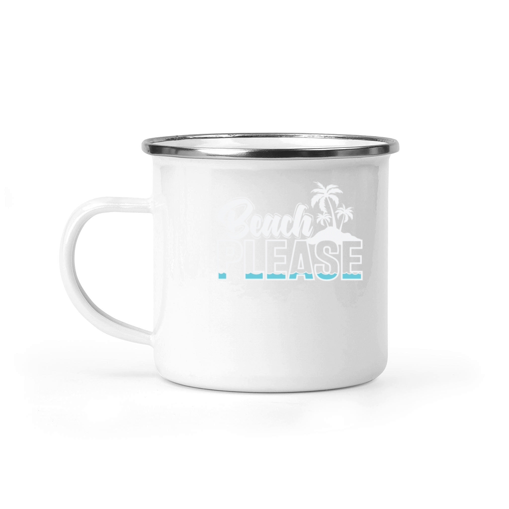 Beach Please Vacation Camping Mug