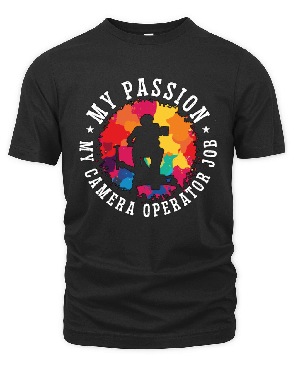 Camera Operator My Passion My Camera Filmmaking Organic Unisex T-shirt