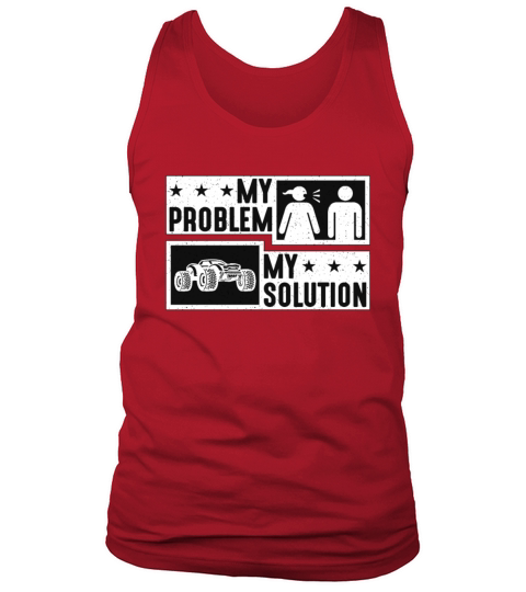 RC Model Racing Lover My Problem My Pictogram Dad Tank Top Unisex