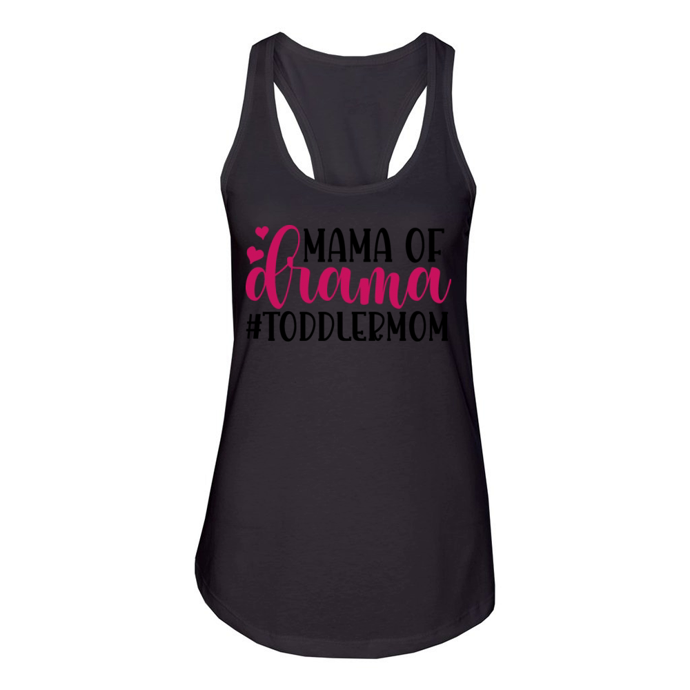 Mama of drama toddler mom Women's Racerback Tank