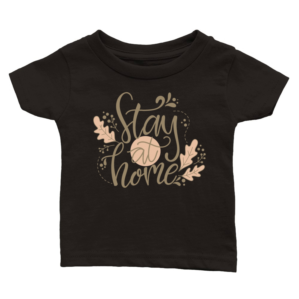 stay at home Classic Baby Crewneck T-shirt