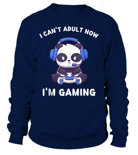 Panda I CanT Now IM Gaming Panda Sweatshirt Unisex