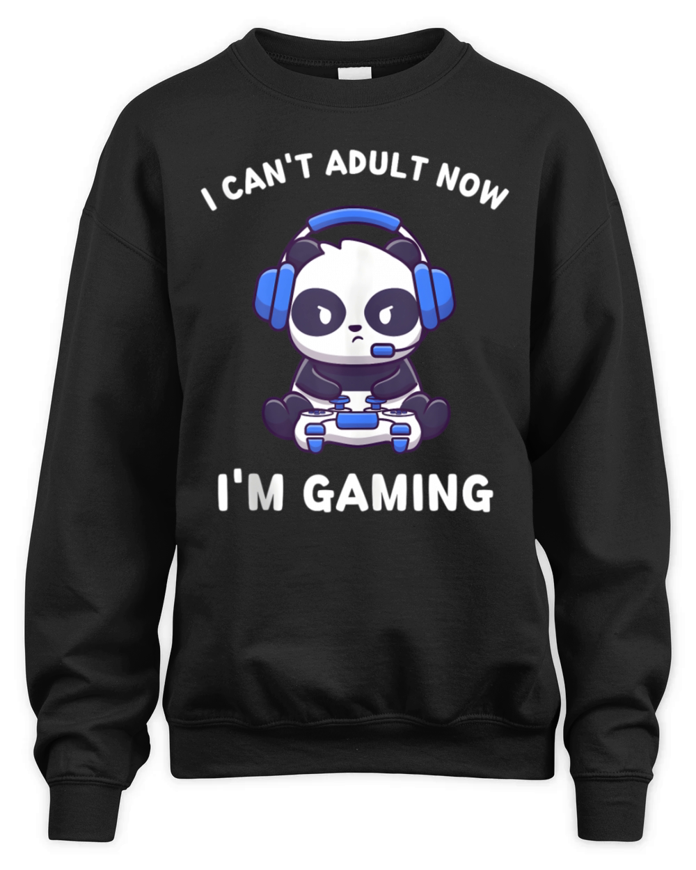 Panda I CanT Now IM Gaming Panda Unisex Premium Crewneck Sweatshirt