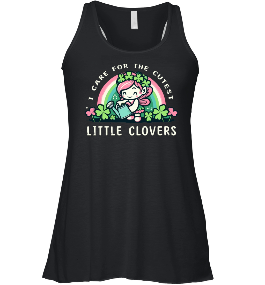 I Care For The Cutest Clovers Fairy Teacher Nurse Women's Flowy Tank Top