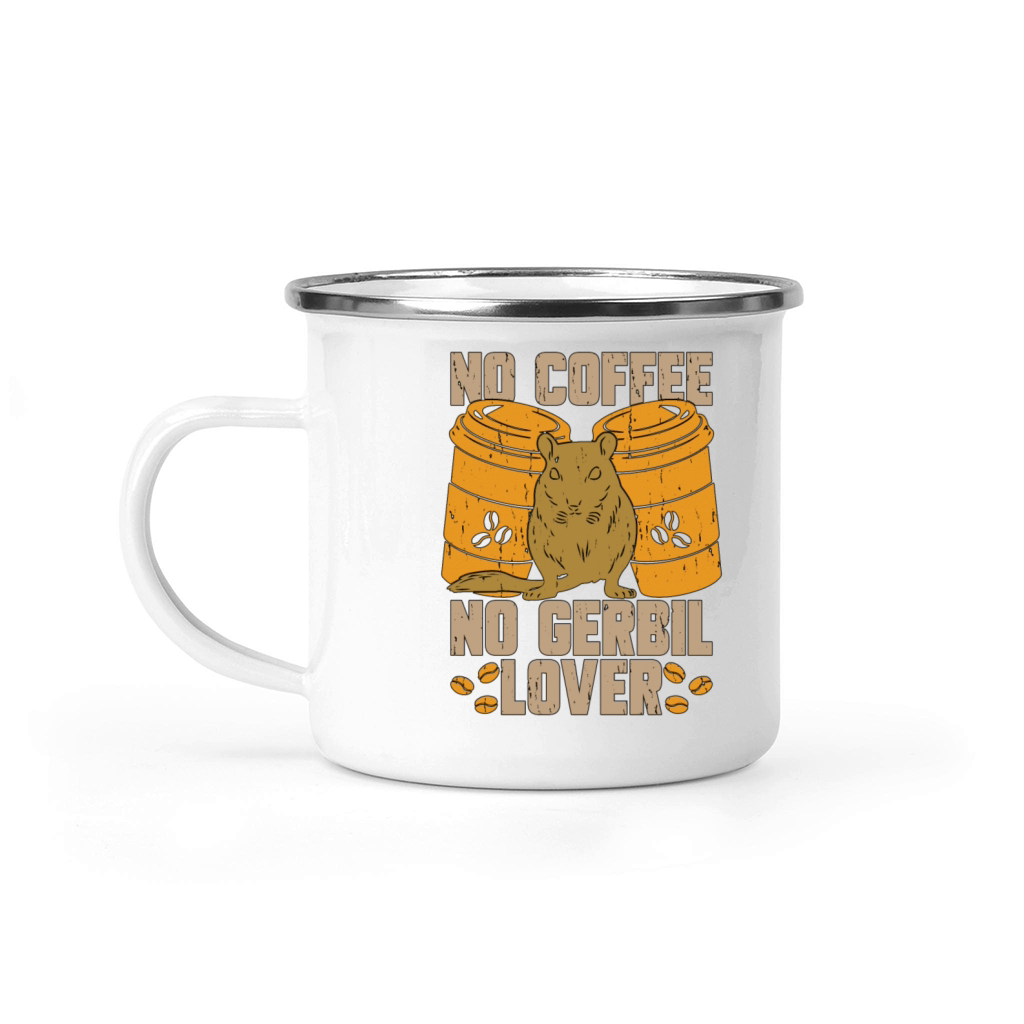 Gerbil Lover No Coffee No Racing Rat Coffee Lover Camping Mug