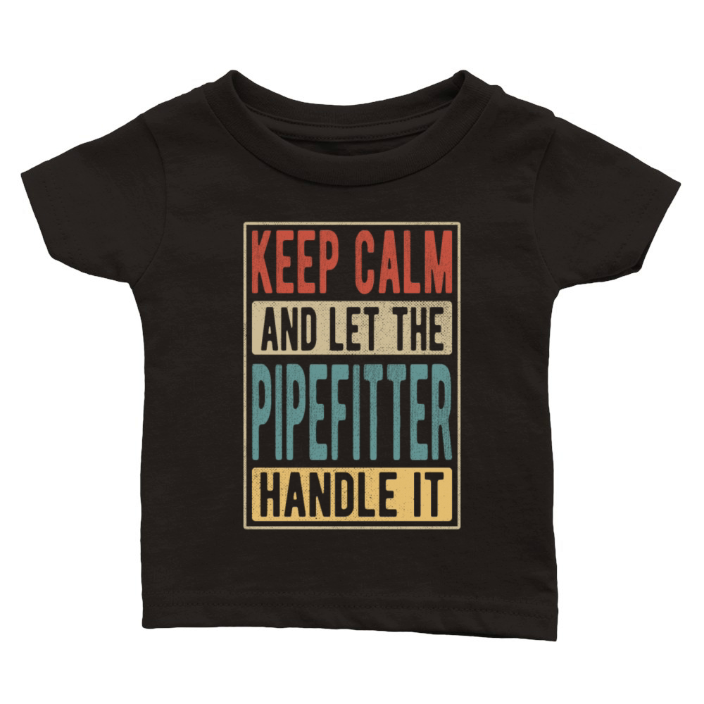 Pipefitter Retro Gift Classic Baby Crewneck T-shirt