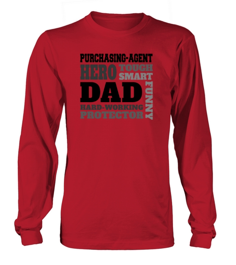 Daddy job funny Quote Dad purchasing-agent Long sleeved Unisex