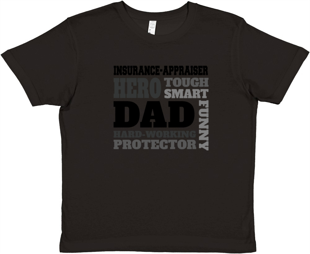 Daddy job funny Quote Dad insurance-appraiser Premium Kids Crewneck T-shirt