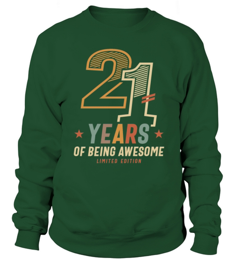 21 Years Of Being Awesome 2003 21st Birthday Sweatshirt Unisex