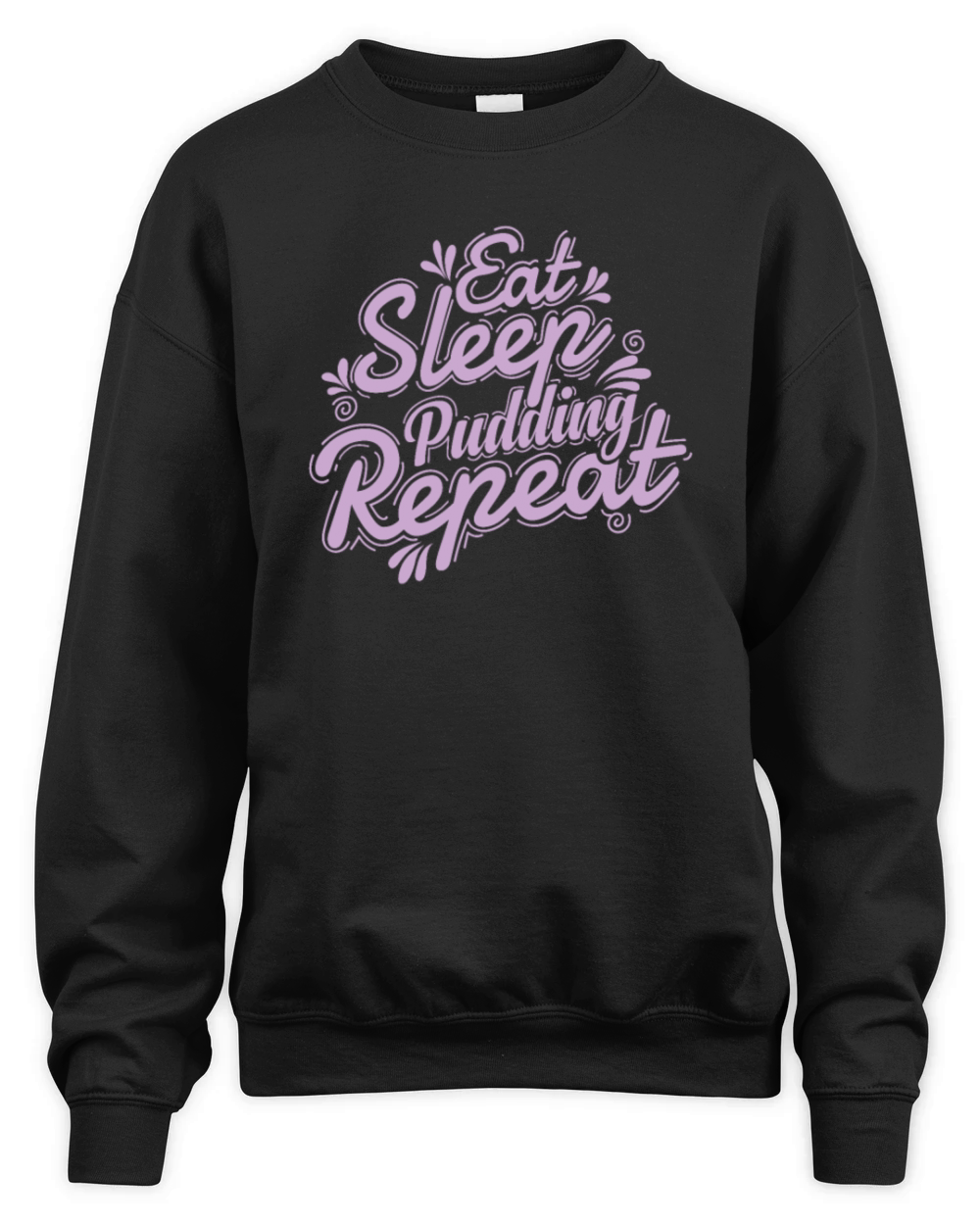 Ok But first Pudding Dessert Sweet dish Unisex Premium Crewneck Sweatshirt