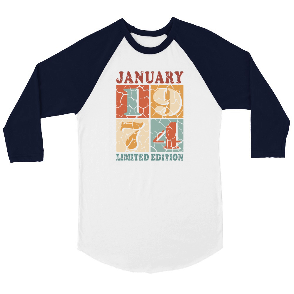 50th birthday 50 years January 1974 Unisex ¾ sleeve Raglan T-shirt