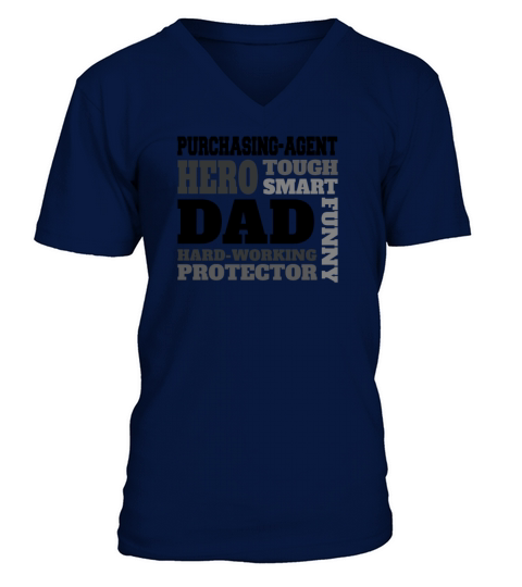 Daddy job funny Quote Dad purchasing-agent V-Neck T-shirt
