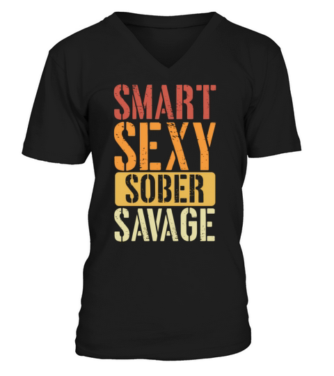 Smart Sober Savage Addiction Recovery Positive Quo V-Neck T-shirt