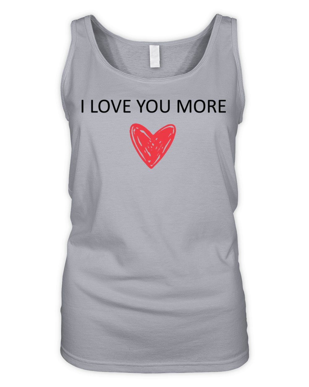 I Love You More Organic Women's Tank Top