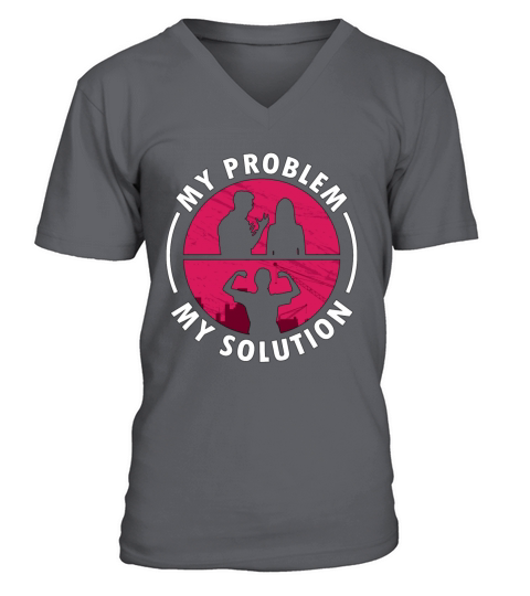 Ironworker My Problem My Pictogram Mom Metalworker V-Neck T-shirt
