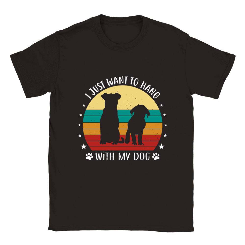 I Just Want To Hang With My Dog Classic Kids Crewneck T-shirt