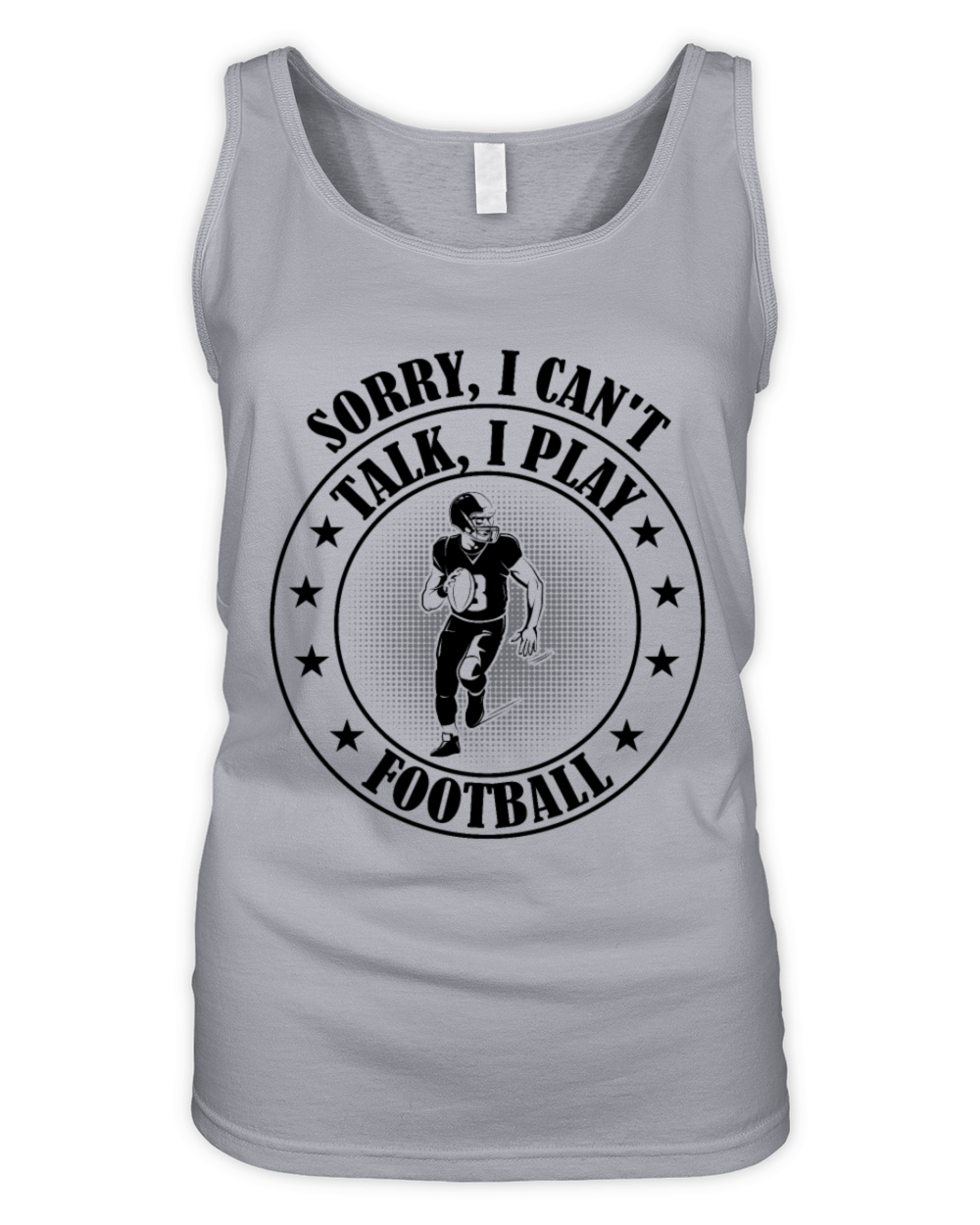 Football Player - Sorry I cant talk I play Footba Organic Women's Tank Top