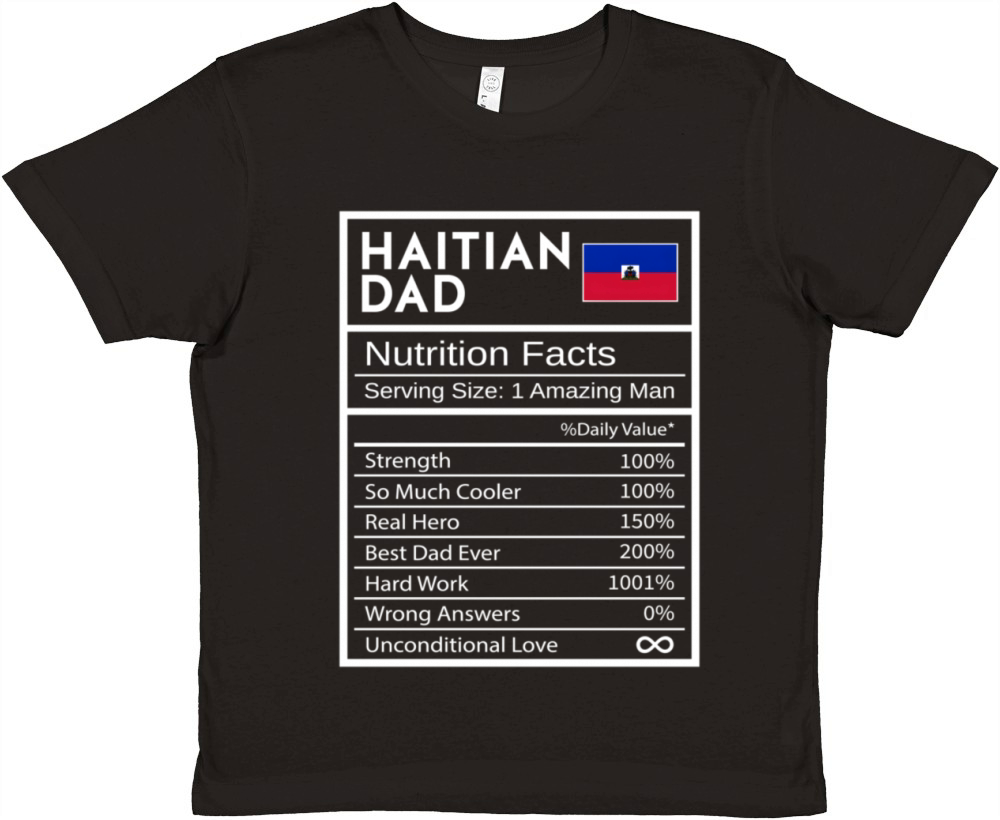 Haitian Dad Nutrition Facts National Pride For Dad Premium Kids Crewneck T-shirt