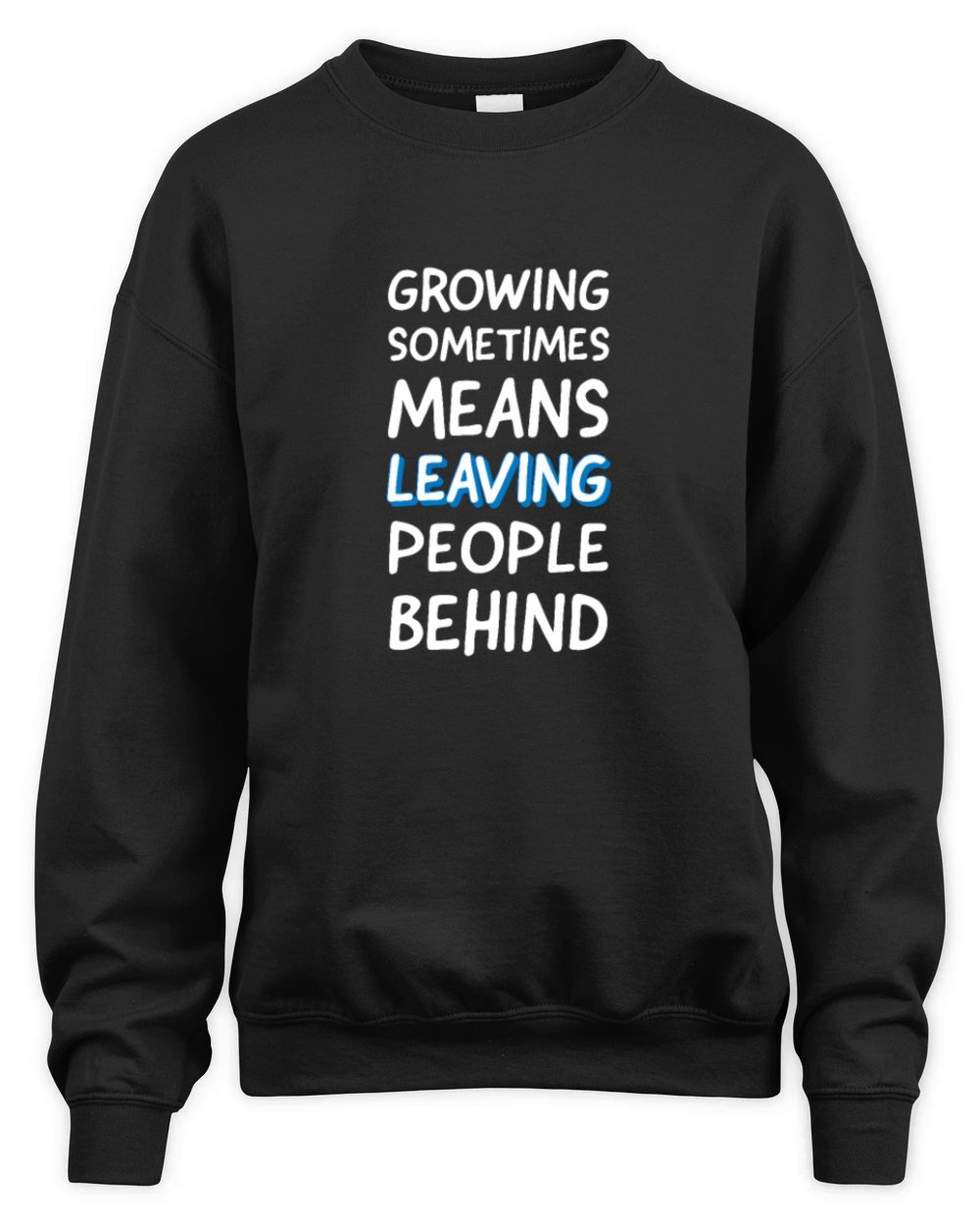 Short quote Unisex Premium Crewneck Sweatshirt