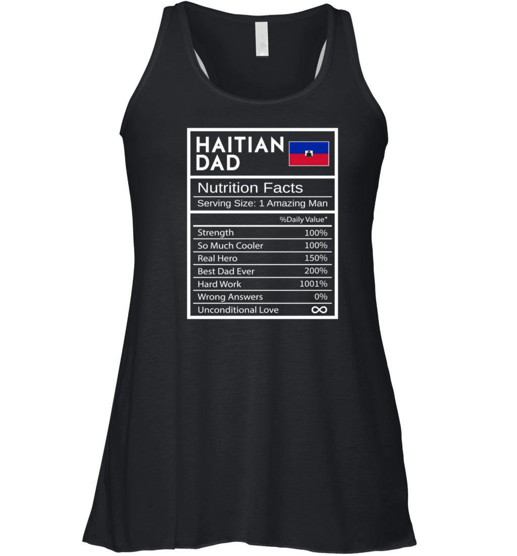 Haitian Dad Nutrition Facts National Pride For Dad Women's Flowy Tank Top