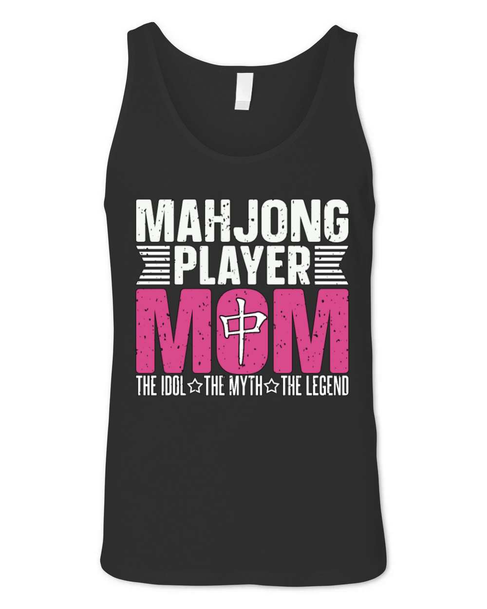 Mahjong Player Mom The Idol The Myth Loves Mahjong Unisex Jersey Tank
