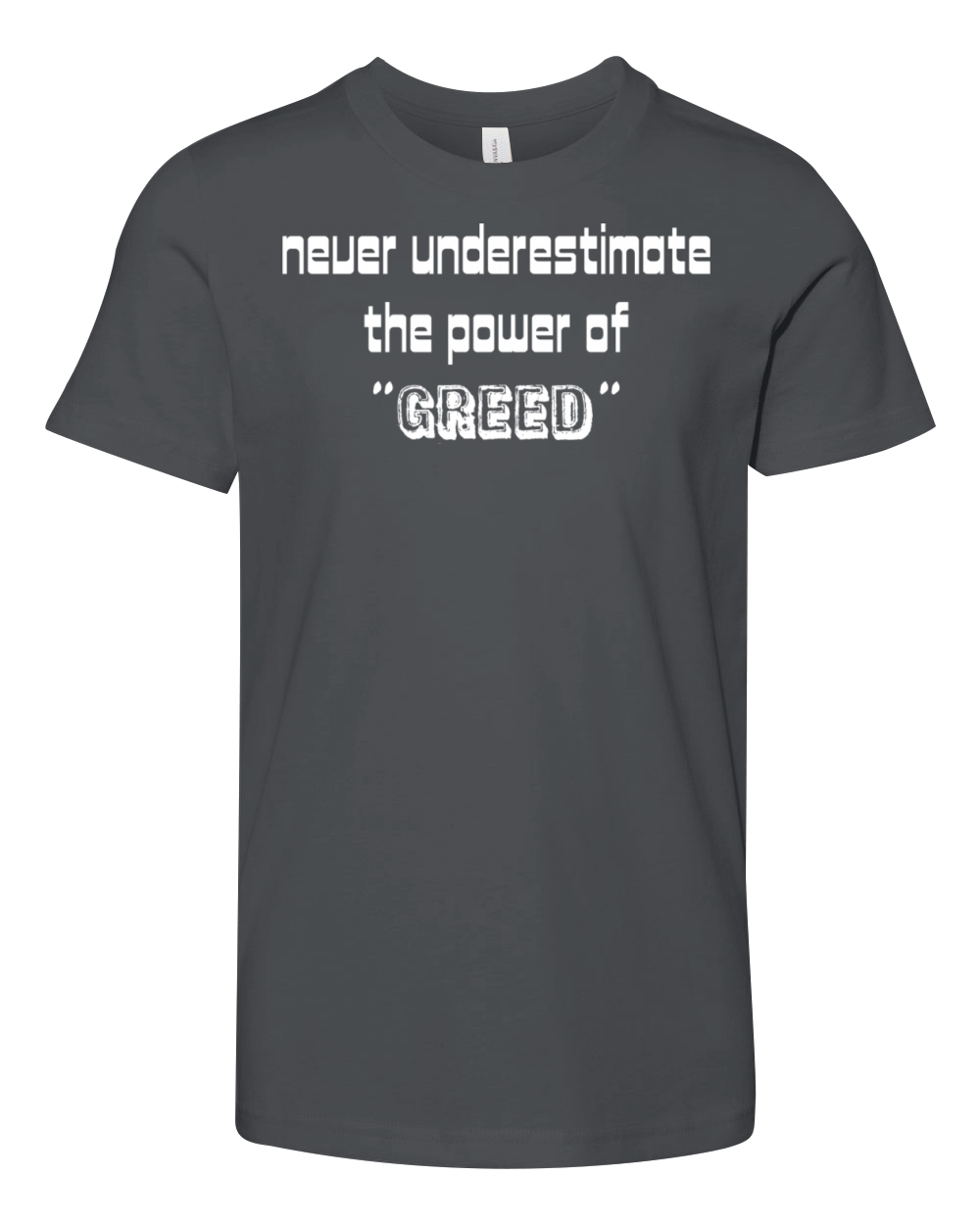 Never Underestimate the Power Of Youth Unisex Jersey Tee
