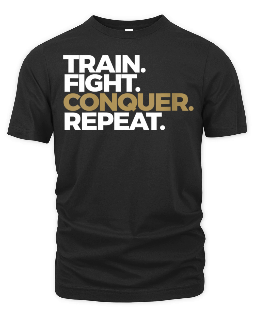 Train Fight Conquer Repeat Organic Unisex T-shirt