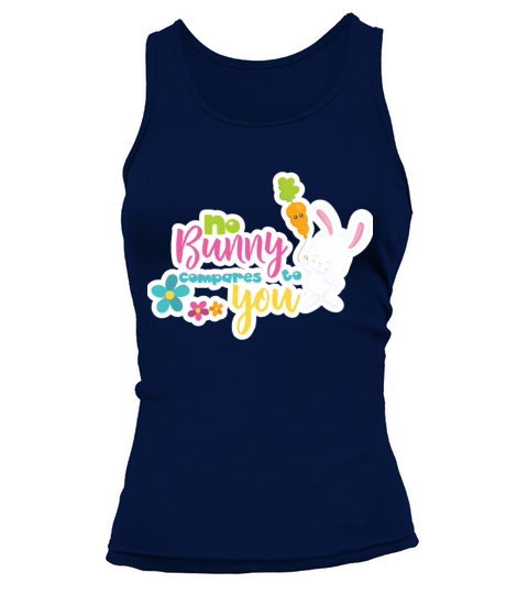 no bunny compare to you Tank top Woman