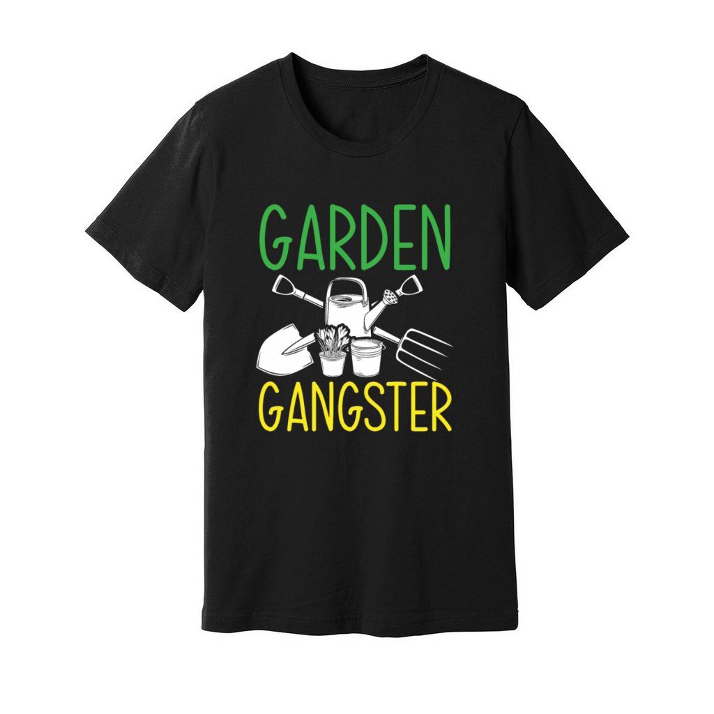 Funny Garden Gardener Gardening Landscaper Gift Unisex Jersey Tee