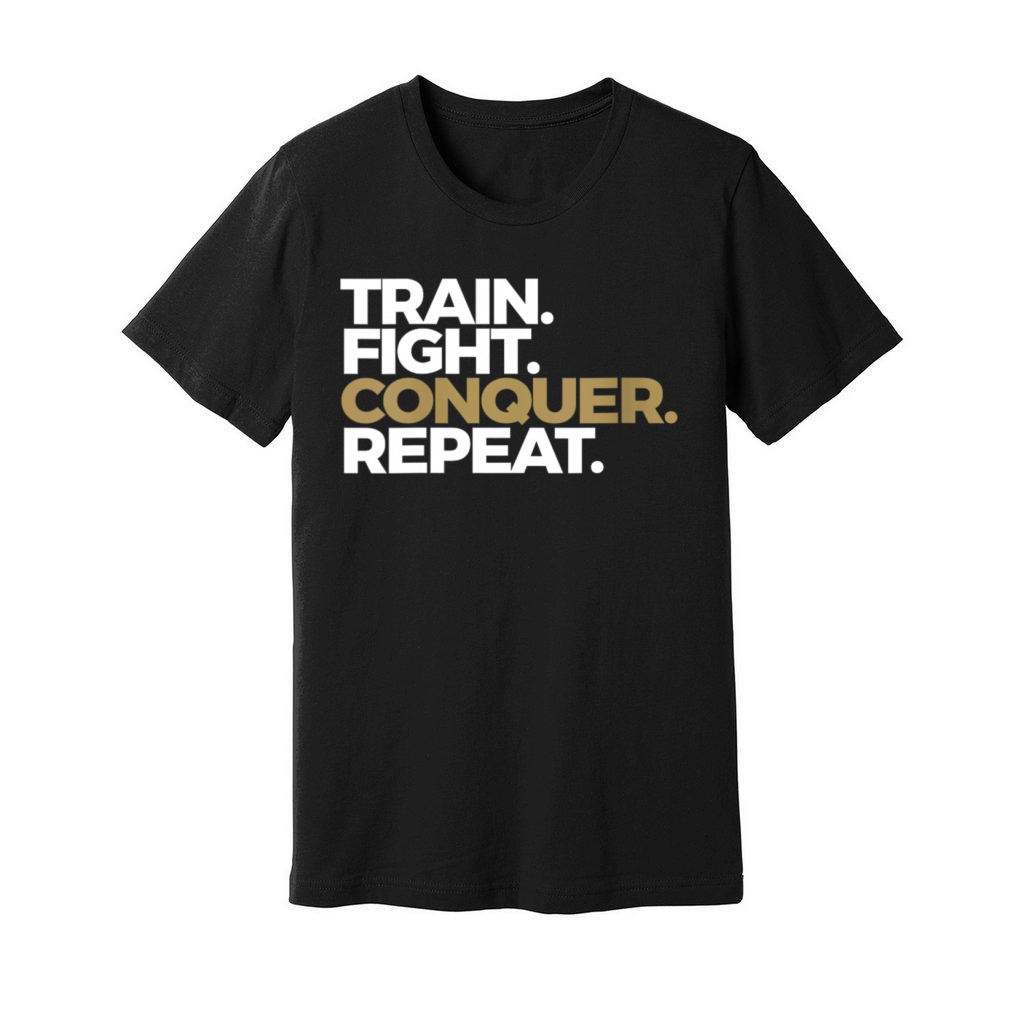 Train Fight Conquer Repeat Unisex Jersey Tee