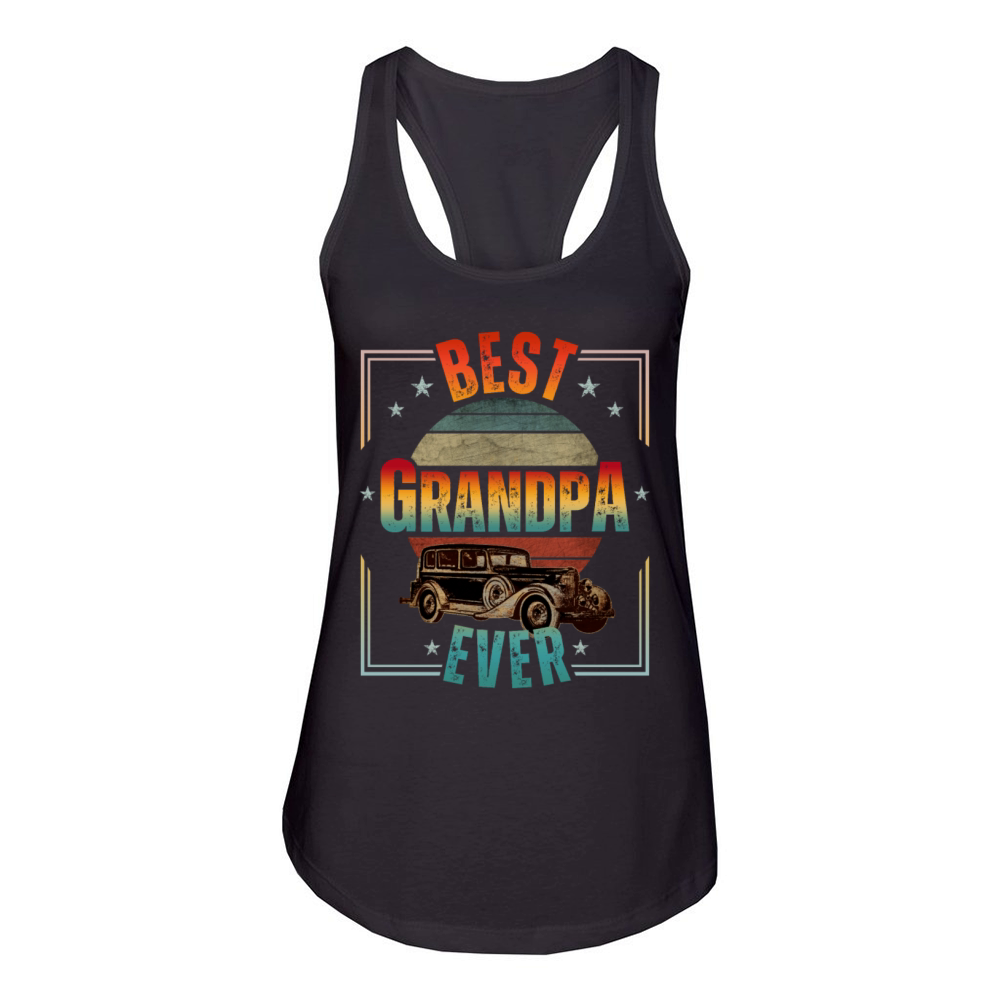 BEST GRANDPA EVER Women's Racerback Tank