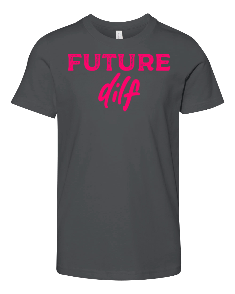 Future DILF Funny DILF for men I Love Dilfs Humor Youth Unisex Jersey Tee