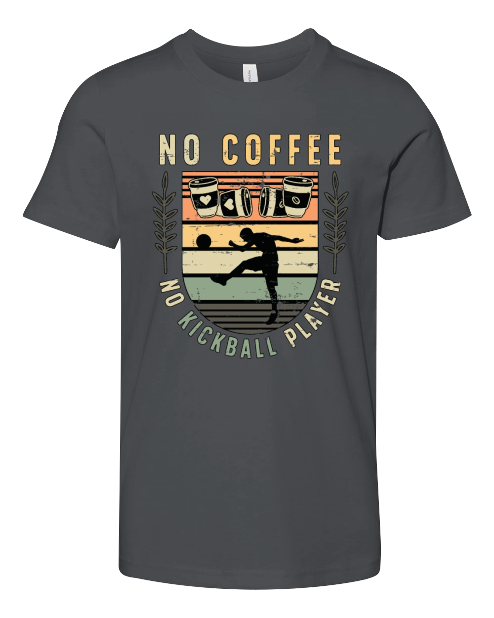 Kickball Player No Coffee No Kickball Coffee Lover Youth Unisex Jersey Tee