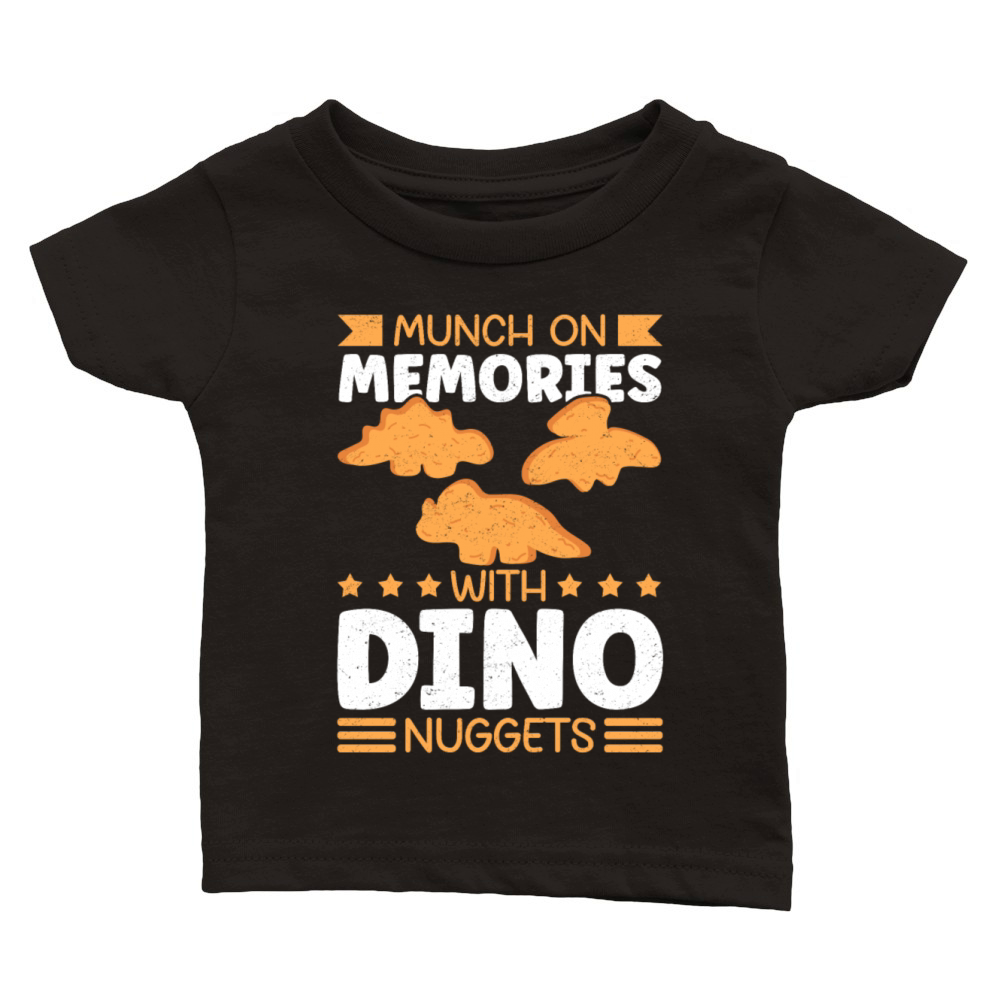 Munch on Memories with Dino Nuggets Dinosaur Classic Baby Crewneck T-shirt