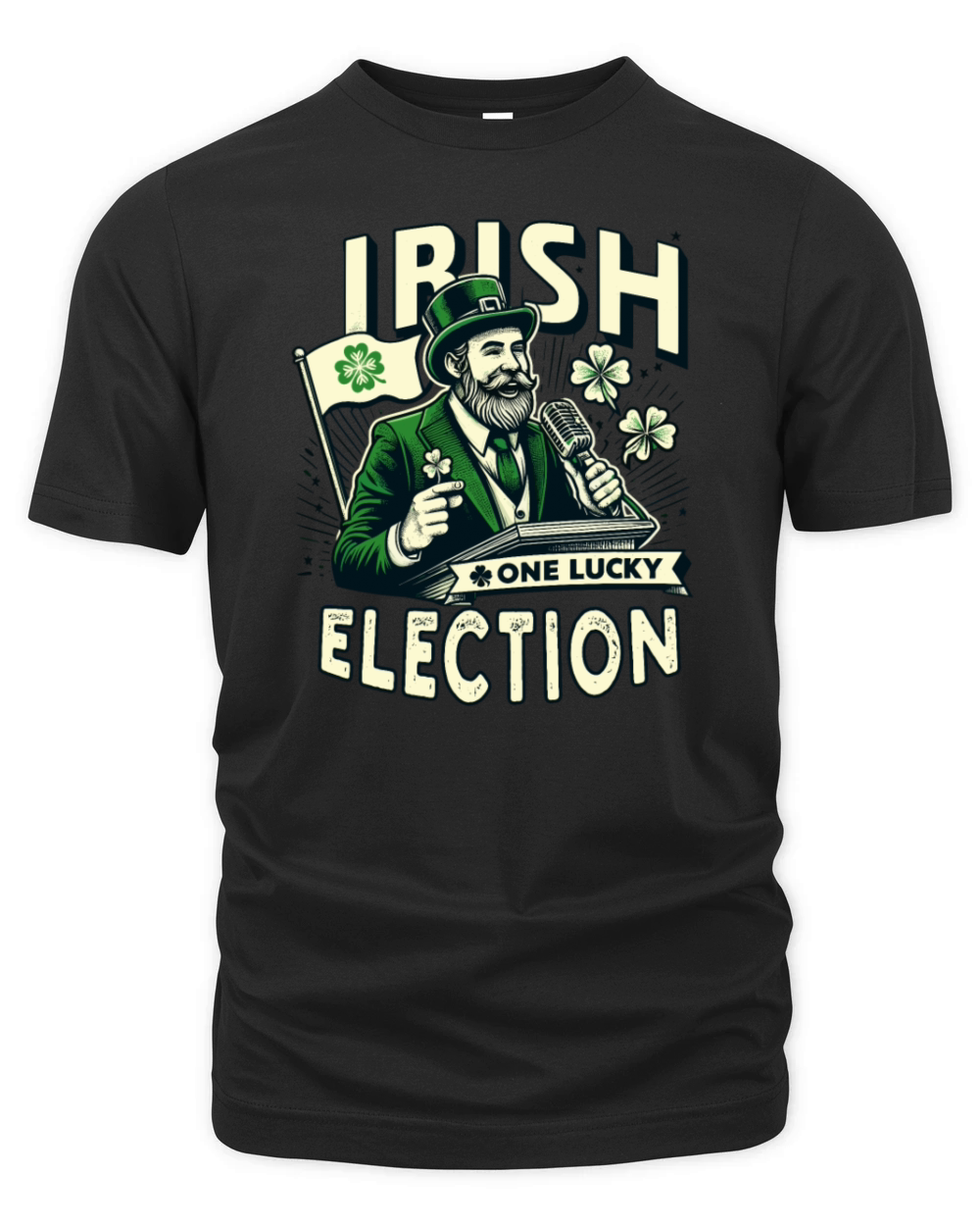 Irish One Lucky Election St Patricks Politician Organic Unisex T-shirt