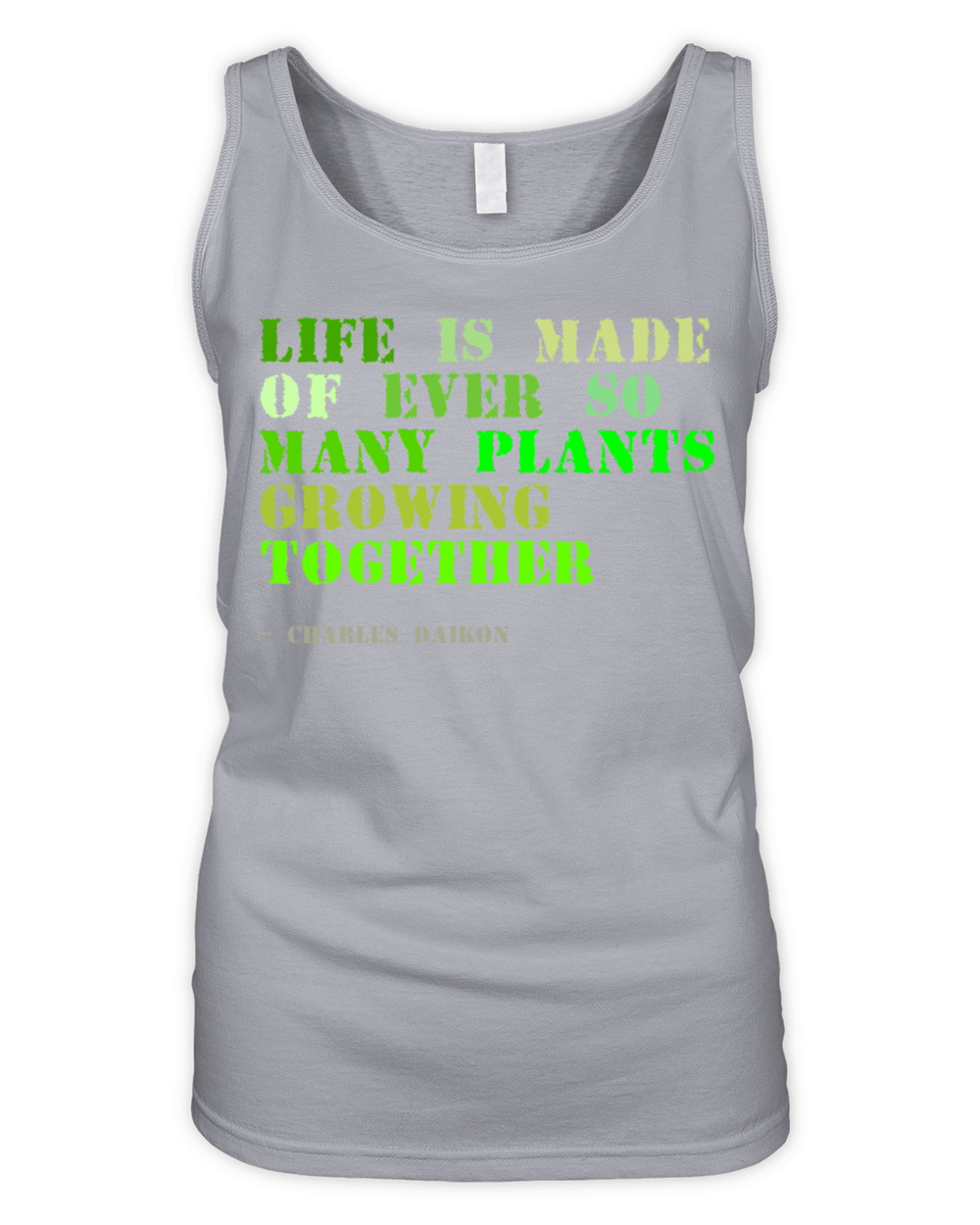 Plant sayings fake charles dickens quote Organic Women's Tank Top