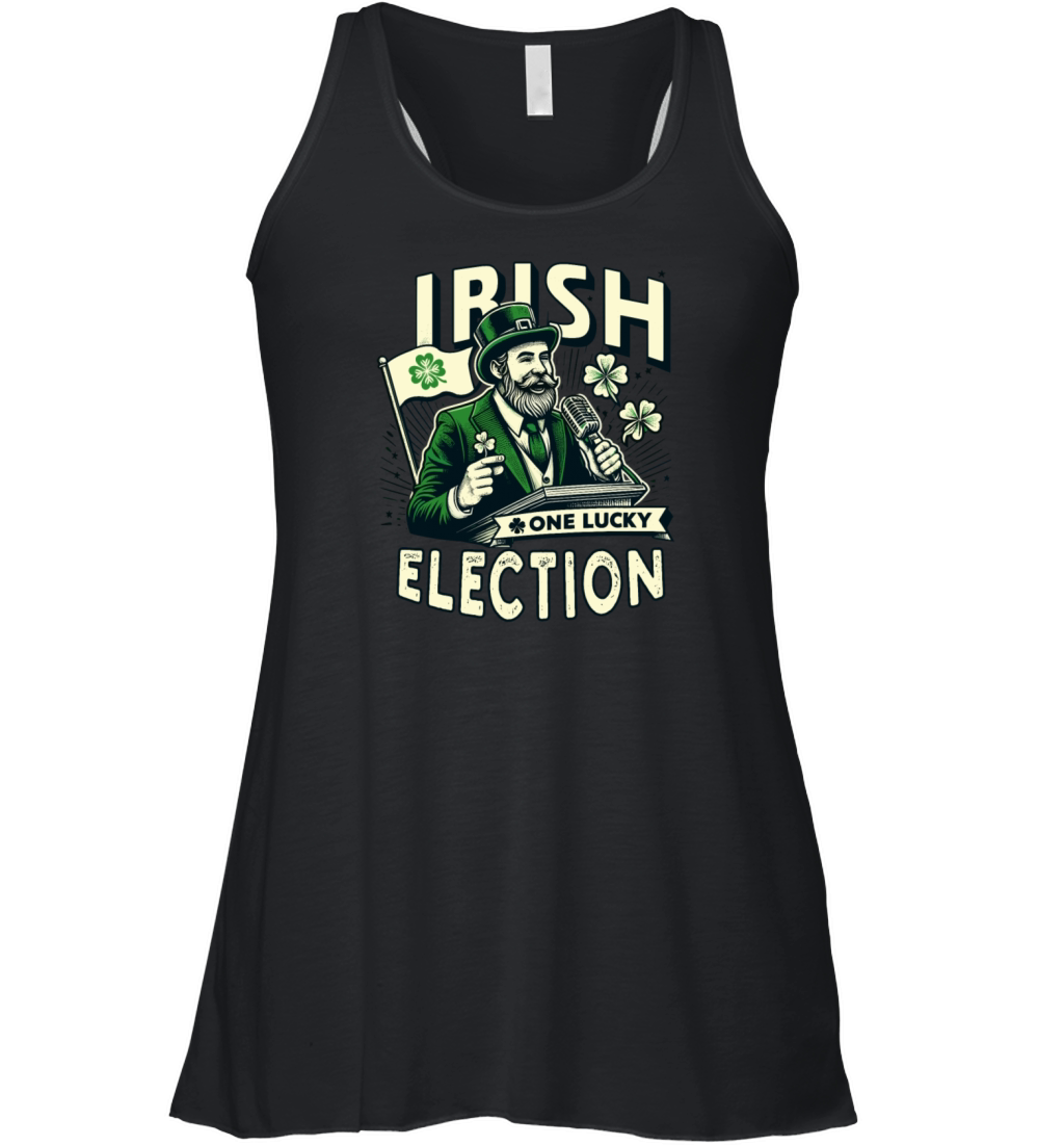 Irish One Lucky Election St Patricks Politician Women's Flowy Tank Top