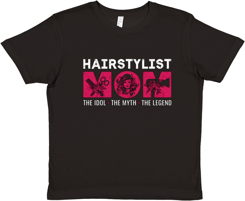 Hairstylist Mom The Idol The Myth The Hairdresser Premium Kids Crewneck T-shirt