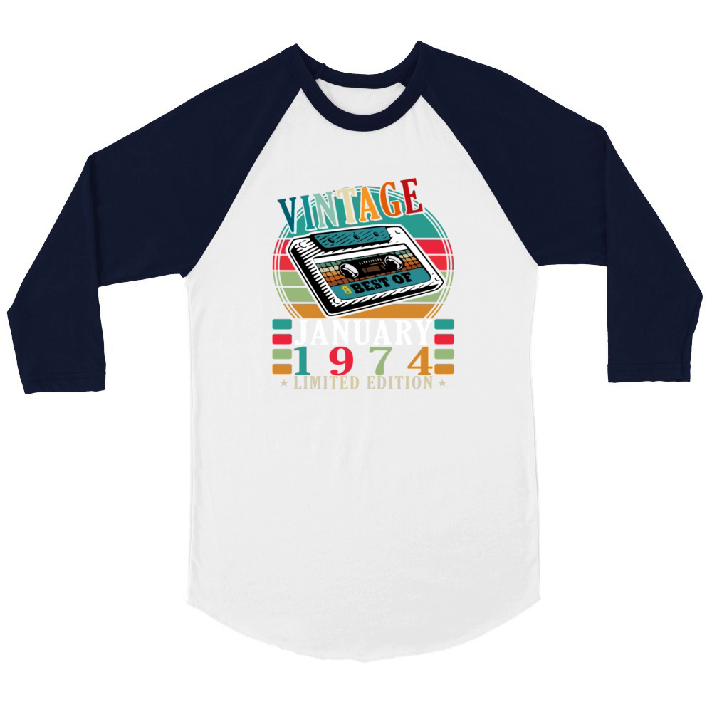 50th birthday 50 years January 1974 Unisex ¾ sleeve Raglan T-shirt